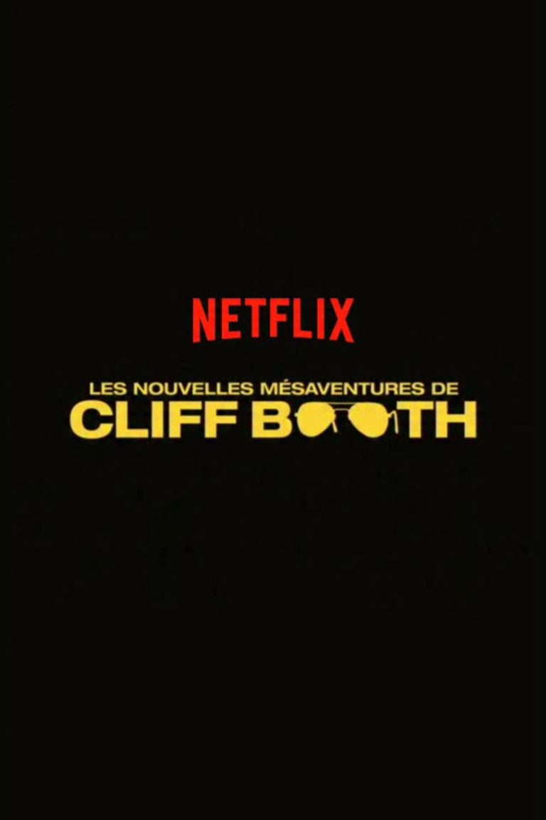 poster les-nouvelles-mesaventures-de-cliff-booth